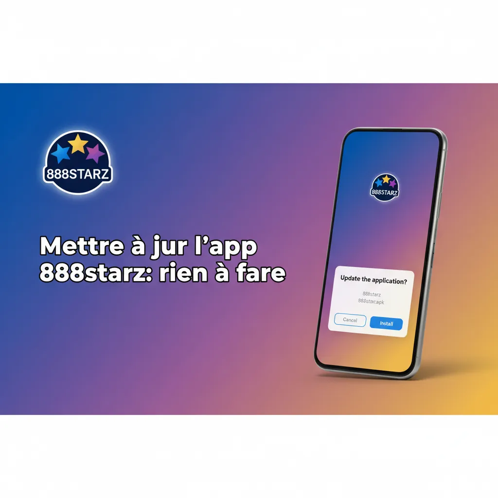 iOS 888starz: mises à jour côté serveur, rien à faire; fermez et rouvrez l’app pour charger la dernière version.